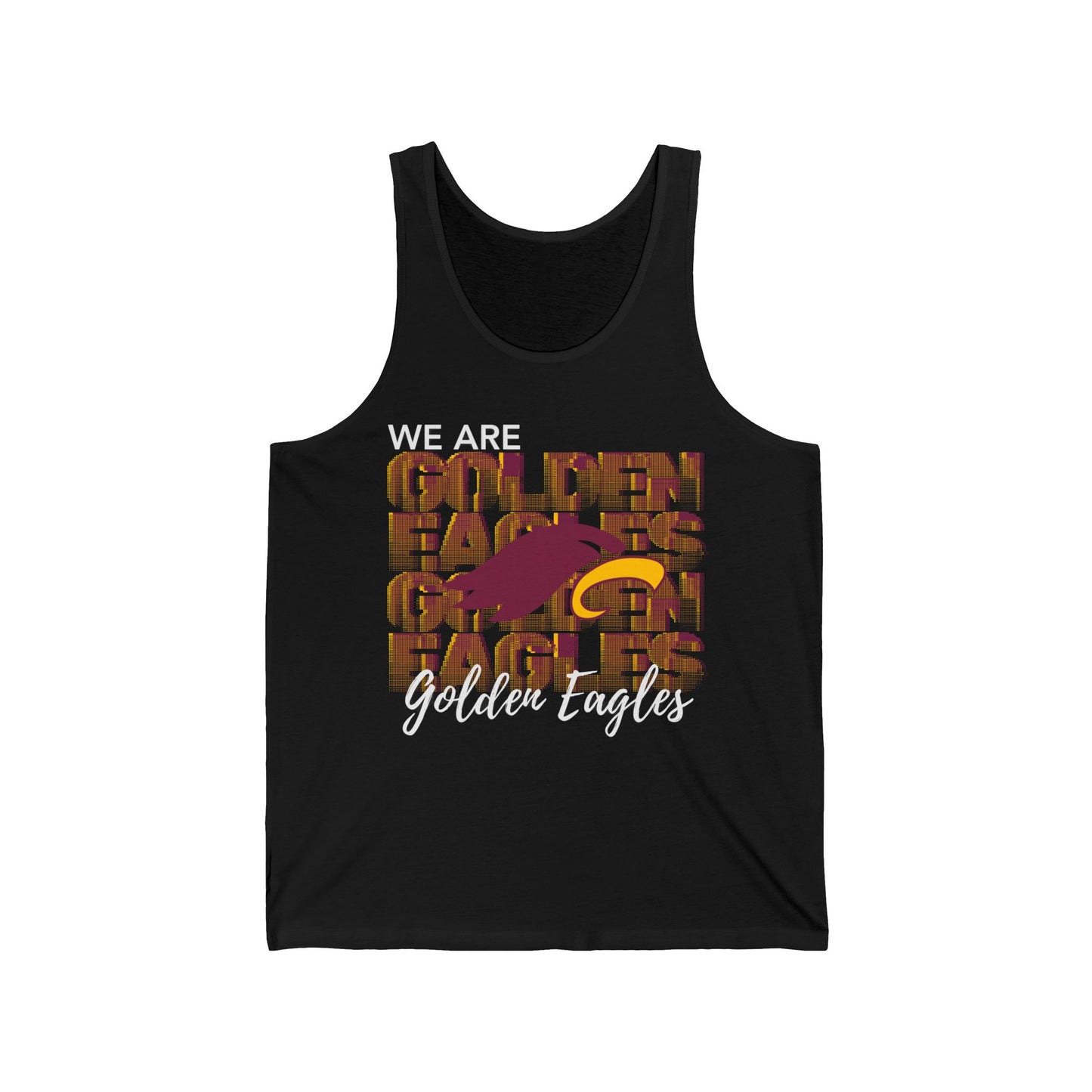 "WE ARE GOLDEN EAGLES" - Unisex Jersey Tank