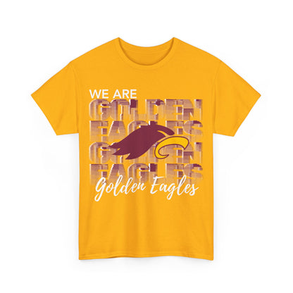 "WE ARE GOLDEN EAGLES" - Unisex T-shirt