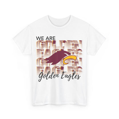 "WE ARE GOLDEN EAGLES" - Unisex T-shirt