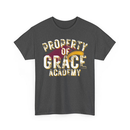 "PROPERTY OF GRACE ACADEMY" - Unisex T-shirt